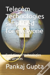 Capa do artigo Telecom Technologies Simplified For Everyone