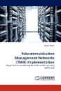 Telecommunication Management Networks (Tmn) Implementation - Preview