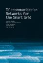 Telecommunication Networks For The Smart Grid - Preview