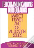 Telecommunications Deregulation