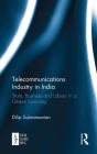 Telecommunications Industry In India - Preview