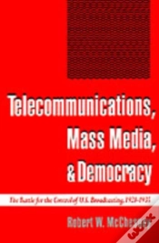Capa do artigo Telecommunications, Mass Media, And Democracy