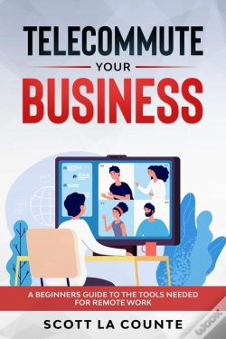 Capa do artigo Telecommute Your Business