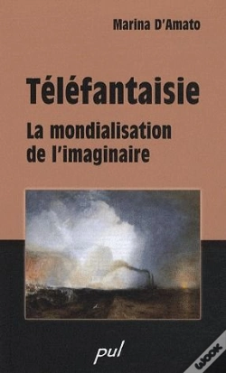Capa do artigo Téléfantaisie ; La Mondialisation De L'Imaginaire