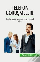 Telefon Gorüsmeleri : Telefon Randevusundan Once 4 Onemli Adim