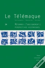 Capa do artigo Telemaque 34 : Reformer L Enseignement : Perspectives Historiques