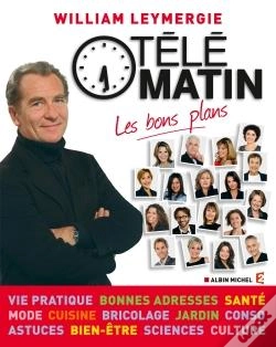 Capa do artigo Télématin ; Les Bons Plans