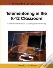 Telementoring In The K-12 Classroom