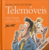 Telemóveis São uma Loucura