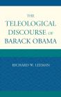 Teleological Discourse Of Barack Obama - Preview