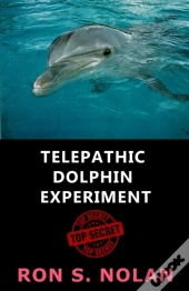 Telepathic Dolphin Experiment