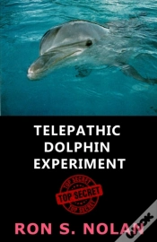 Capa do artigo Telepathic Dolphin Experiment