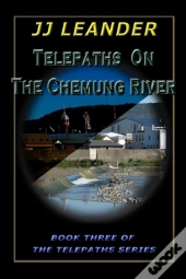 Telepaths On The Chemung River