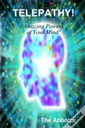 Capa do artigo Telepathy! - Amazing Powers Of Your Mind
