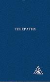 Telepathy And Etheric Vehicle