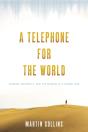 Telephone For The World - Preview