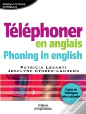 Capa do artigo Téléphoner En Anglais - Phoning In English : Centre De Techniques Internationales Coll. Compétences Bilingues