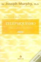 Capa do artigo Telepsiquismo - Como Alcançar a Vida Perfeita