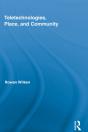 Teletechnologies, Place, And Community - Preview