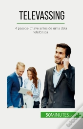 Televassing : 4 Passos-Chave Antes De Uma Data Telefónica
