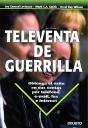 Televenta De Guerrilla - Preview