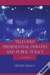 Televised Presidential Debates And Public Policy