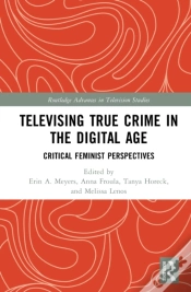 Capa do artigo Televising True Crime In The Digital Age