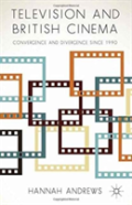 Television And British Cinema