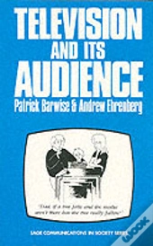 Television And Its Audience