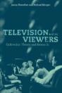 Television And Its Viewers - Preview