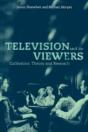 Television And Its Viewers - Preview