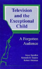 Television And The Exceptional Child - Preview