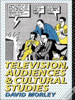 Capa do artigo Television, Audiences And Cultural Studies