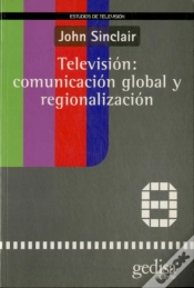 Capa do artigo Televisión: Comunicacion Global Y Regionalización
