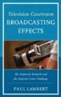 Television Courtroom Broadcasting Effects - Preview