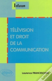 Télévision Et Droit De La Communication