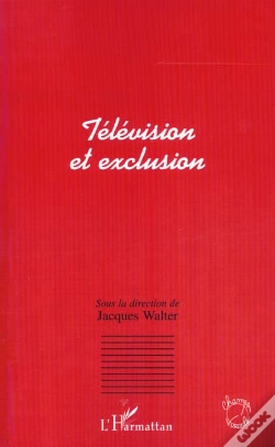 Capa do artigo Television Et Exclusion