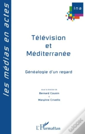 Capa do artigo Télévision Et Méditerranée ; Généalogie D