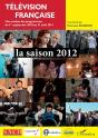 Télévision Francaise La Saison 2012 - Preview