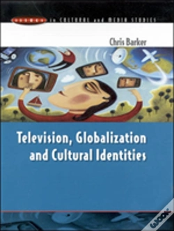 Capa do artigo Television, Globalization And Cultural Identities