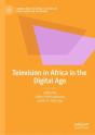 Television In Africa In The Digital Age - Preview