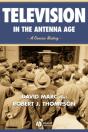 Television In The Antenna Age - Preview