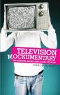 Television Mockumentary - Preview