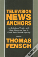 Television News Anchors