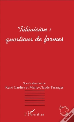 Capa do artigo Television ; Questions De Formes