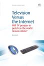 Television Versus The Internet - Preview
