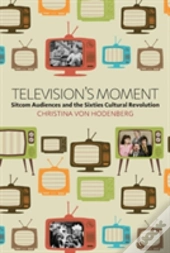 Television'S Moment