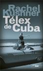 Telex De Cuba - Preview
