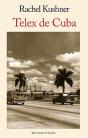 Telex de Cuba - Preview