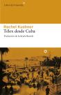 Télex Desde Cuba - Preview